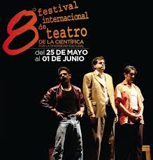 Cartel de la 8ª edición del Festival Internacional de Teatro La Científica