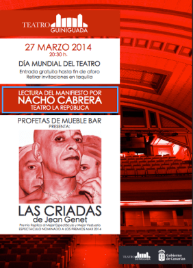 Cartel de la actividad a desarrollar por el Teatro Guiniguada con motivo del día mundial del teatro 2014